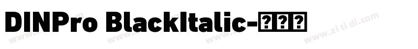 DINPro BlackItalic字体转换